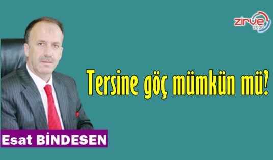 TERSİNE GÖÇ MÜMKÜN MÜ?