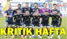 ERZURUMSPOR İÇİN KRİTİK HAFTA
