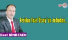 FERİDUN FAZIL ÖZSOY’UN ARDINDAN…