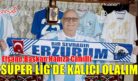 EFSANE BAŞKAN CİMİLLİ: SÜPER LİG’DE KALICI OLALIM