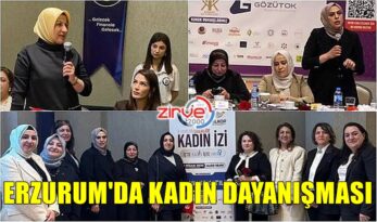 ERZURUM’DA KADIN DAYANIŞMASI