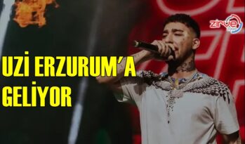 UZİ ERZURUM’A GELİYOR