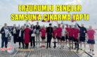 ERZURUMLU GENÇLER SAMSUN’A ÇIKARMA YAPTI