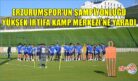 FUTBOLUN KAMP MERKEZİ OLDU