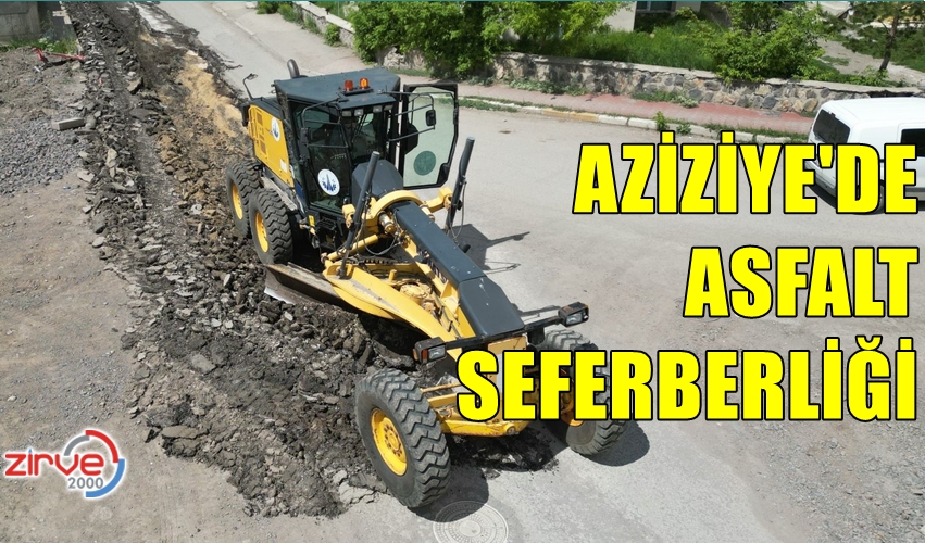 AZİZİYE’DE ASFALT SEFERBERLİĞİ