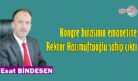 Kongre binasının emanetine Rektör Hacımüftüoğlu sahip çıktı