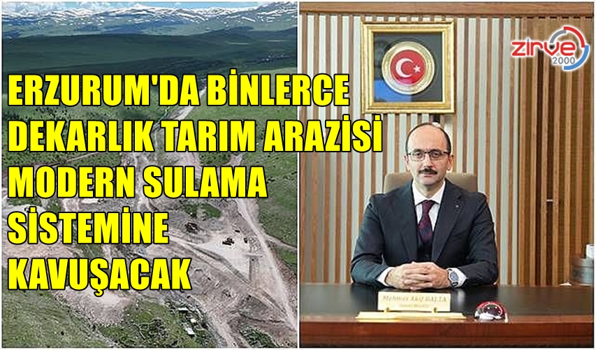 BİNLERCE DEKARLIK ARAZİ SULAMA SİSTEMİNE KAVUŞACAK