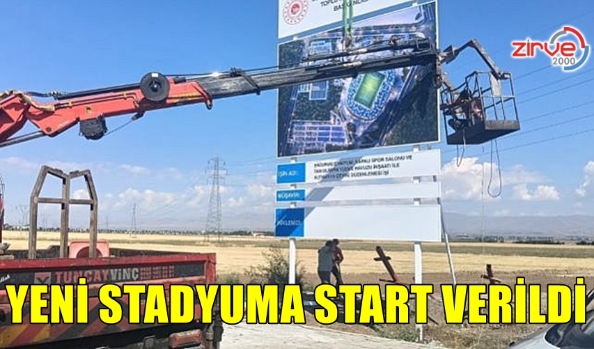 YENİ STADYUMA START VERİLDİ
