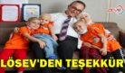 LÖSEV’DEN TEŞEKKÜR