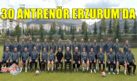 30 ANTRENÖR ERZURUM’DA
