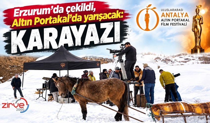 “KARAYAZI” ALTIN PORTAKAL’DA YARIŞACAK