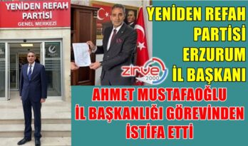 AHMET MUSTAFAOĞLU İL BAŞKANLIĞINDAN İSTİFA ETTİ