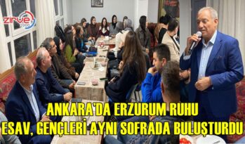ANKARA’DA ERZURUM RUHU
